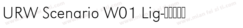 URW Scenario W01 Lig字体转换